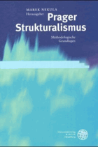 Prager Strukturalismus - methodologische Grundlagen = Prague structuralism methodological ...