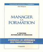 Manager la formation, 4e édition actualisée et enrichie