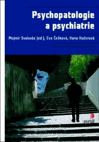 Psychopatologie a psychiatrie Pro psychology a speciální pedagogy