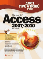 1001 tipů a triků pro Microsoft Access 2007-2010