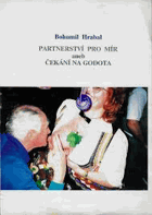 Partnerství pro mír aneb Čekání na Godota