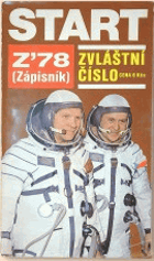 Start Z78 zvláštní číslo na počest startu prvního československého kosmonauta 78