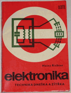 ELEKTRONIKA Technika dneška a zítřka