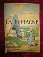 La Bretagne. Choix de textes précedés d'une étude. 147 gravures et une carte