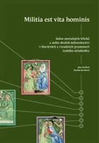 Militia est vita hominis. Sedm smrtelných hříchů a sedm skutků milosrdenství v literárních ...