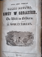 Orbis pictus. Swět v obrazích. Die Welt in Bildern. Lemonde en Tableaux