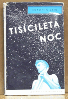 Tisíciletá noc BOTH DUST JACKET+BOOK CONDITION - NICE! BUT NOT PERFECT!