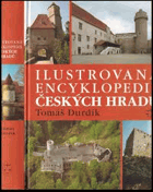 Ilustrovaná encyklopedie českých hradů