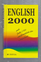 English 2000, aneb, Znáte 2000 nejužívanějších slov v angličtině?