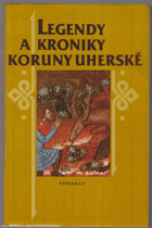 Legendy a kroniky koruny uherské