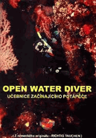 Open Water Diver. Učebnice pro začínajícího potápěče.