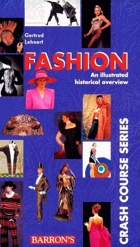 Fashion. An illustrated historical overview