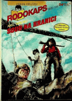 Soud na hranici.Rodokaps