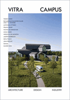 The Vitra Campus - Architecture Design Industry