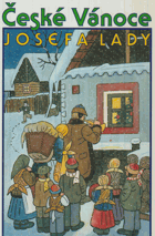 České Vánoce Josefa Lady - výbor z díla Josefa Lady