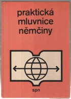 Praktická mluvnice němčiny. němčina