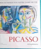 PICASSO Der Zauberer von Notre Dame de Vie - Ateliergeheimnisse