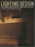 Lighting Design - For Urban Environments and Architecture