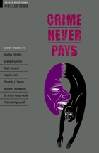 Crime never pays - short stories