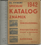 Specielní katalog poštovních známek Československa, Protektorátu Čechy a Morava, Slovenska ...