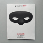 Graduation 2007 - Design Academy Eindhoven