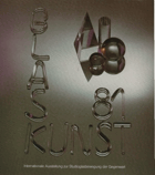 Glaskunst 81 - internationale Ausstellung zur Studioglasbewegung der Gegenwart, 3.9. bis 18.10.81 ...