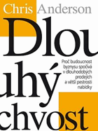 Dlouhý chvost - proč budoucnost byznysu spočívá v dlouhodobých prodejích a větší ...