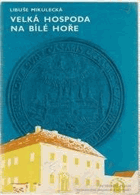 Velká hospoda na Bílé hoře