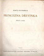 Princezna Dřevinka - dívčí román