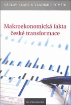 Makroekonomická fakta české transformace