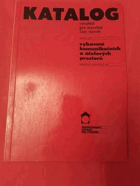 Katalog výrobků pro stavební část staveb Kanalizace, vodovod, plynovod
