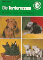 Die Terrierrassen(Lehrmeister Bücherei Nr.504)