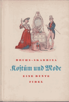 Kostüm und Mode - Eine bunte Fibel