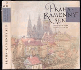 PRAHA kamenný sen