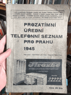 Prozatímní úřední telefonní seznam pro Prahu Ředitelství pošt, Praha