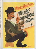Veselé vyprávění dětem-A4 formát!!