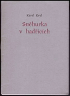 Sněhurka v hadřících