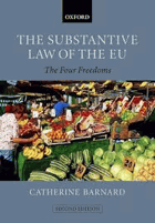 The substantive law of the EU - the four freedoms