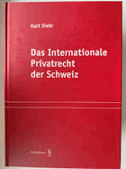 Das Internationale Privatrecht der Schweiz