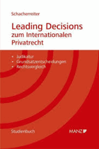 Leading Decisions zum Internationalen Privatrecht