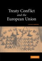 Treaty conflict and the European Union