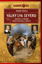 Války Lva severu Vítězství a prohry krále Gustava II. Adolfa