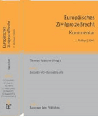 Europäisches Zivilprozessrecht - Kommentar by Thomas Rauscher (Herausgeber, Autor), Bettina ...