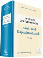 Handbuch des Fachanwalts Bank- und Kapitalmarktrecht