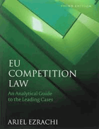 EC competition law - an analytical guide to the leading cases