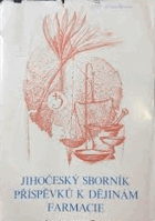 Jihočeský sborník příspěvků k dějinám farmacie