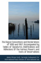 The Hague Conventions and Declarations of 1899 and 1907