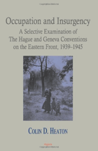 Occupation and insurgency - a selective examination of the Hague and Geneva Conventions on the ...