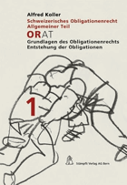 Schweizerisches Obligationenrecht, Allgemeiner Teil (ohne Deliktsrecht)