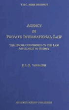 Agency in private international law - the Hague Convention on the Law Applicable to Agency